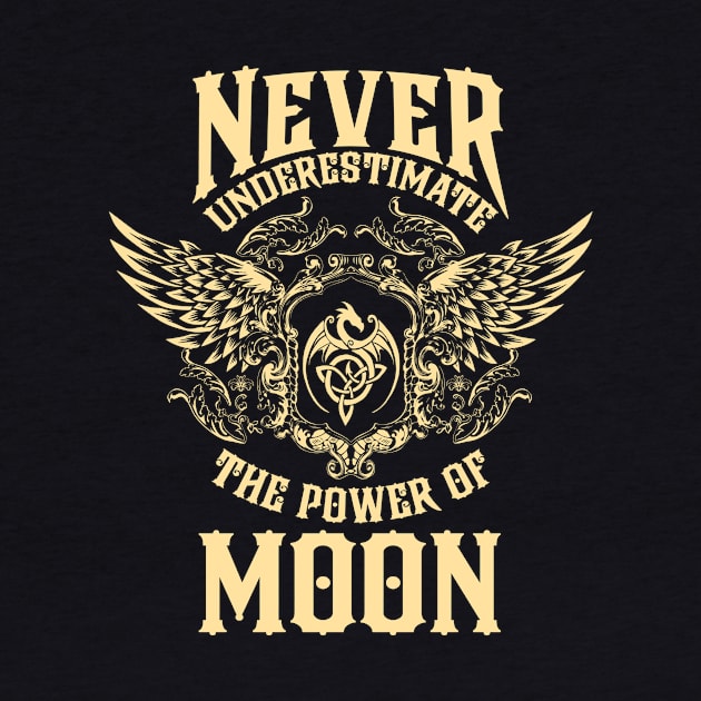 Moon Name Shirt Moon Power Never Underestimate by Jeepcom